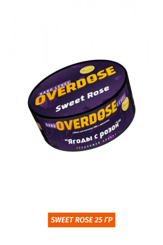OverDose 25 гр - Sweet Rose