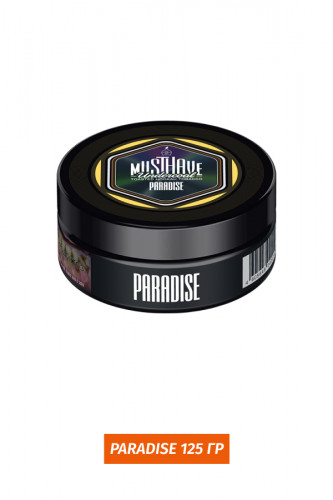 Табак Must Have 125 гр - Paradise