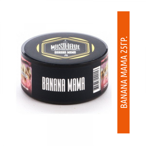 Must Have 25 гр - Banana mama