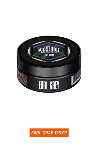 Табак Must Have 125 гр - Earl Gray