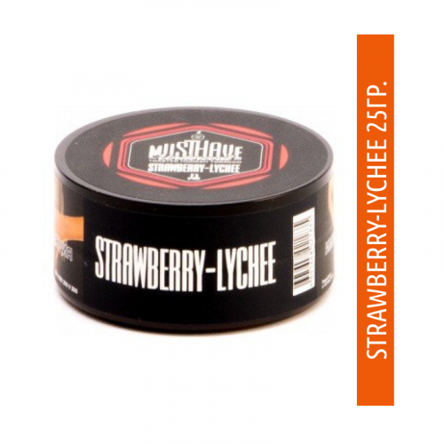 Must Have 25 гр - Strawberry - Lychee