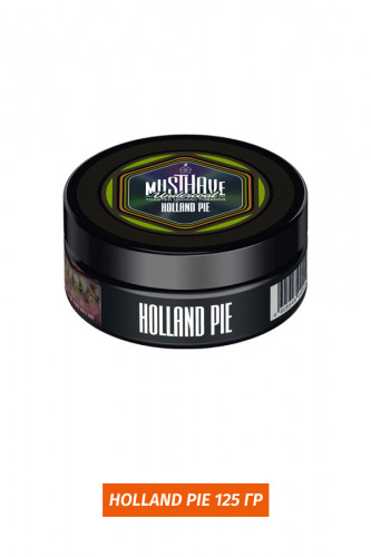 Табак Must Have 125 гр - Holland Pie